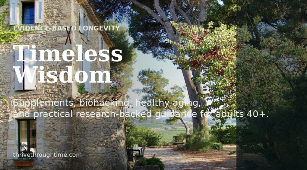 Timeless Wisdom social sharing image for evidence-based longevity and healthy aging